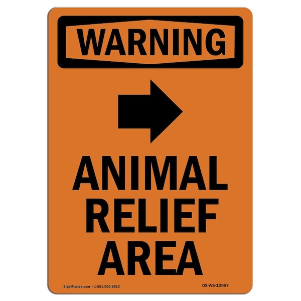 Safety Sign, OSHA WARNING, 5" Height, Animal Relief Area, Portrait, 10PK